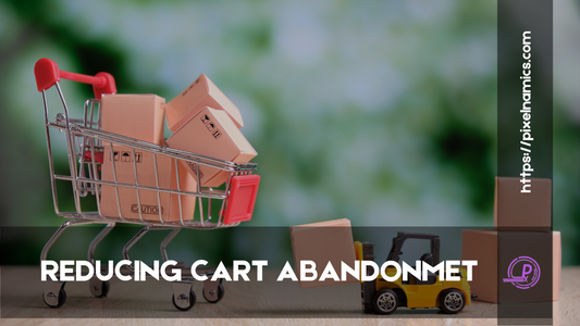 Effective Strategies for Reducing Cart Abandonment on Shopify
