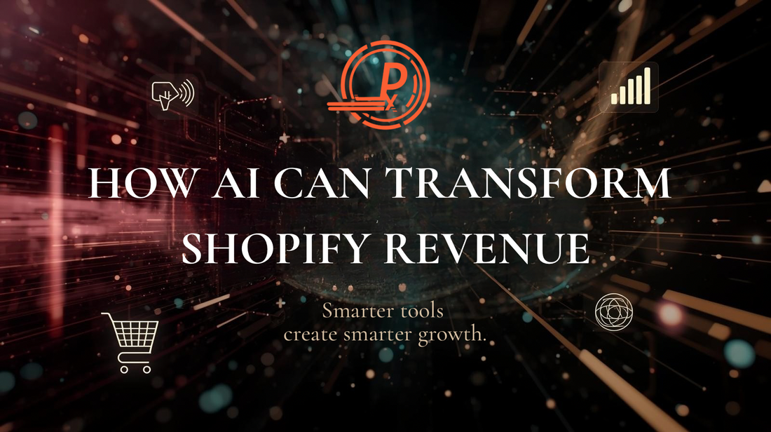 How AI Can Transform Shopify Revenue: 5 Strategies You Can Use Today