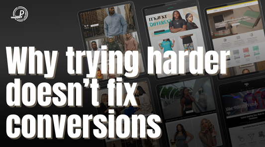 Why Trying Harder Doesn’t Fix Conversions