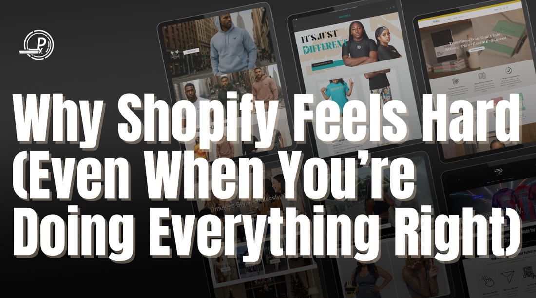 Quote graphic reading “It’s not that you’re doing it wrong — Shopify feels hard without structure.”