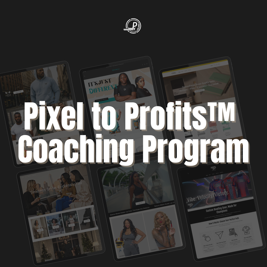 Pixel to Profits™ Coaching