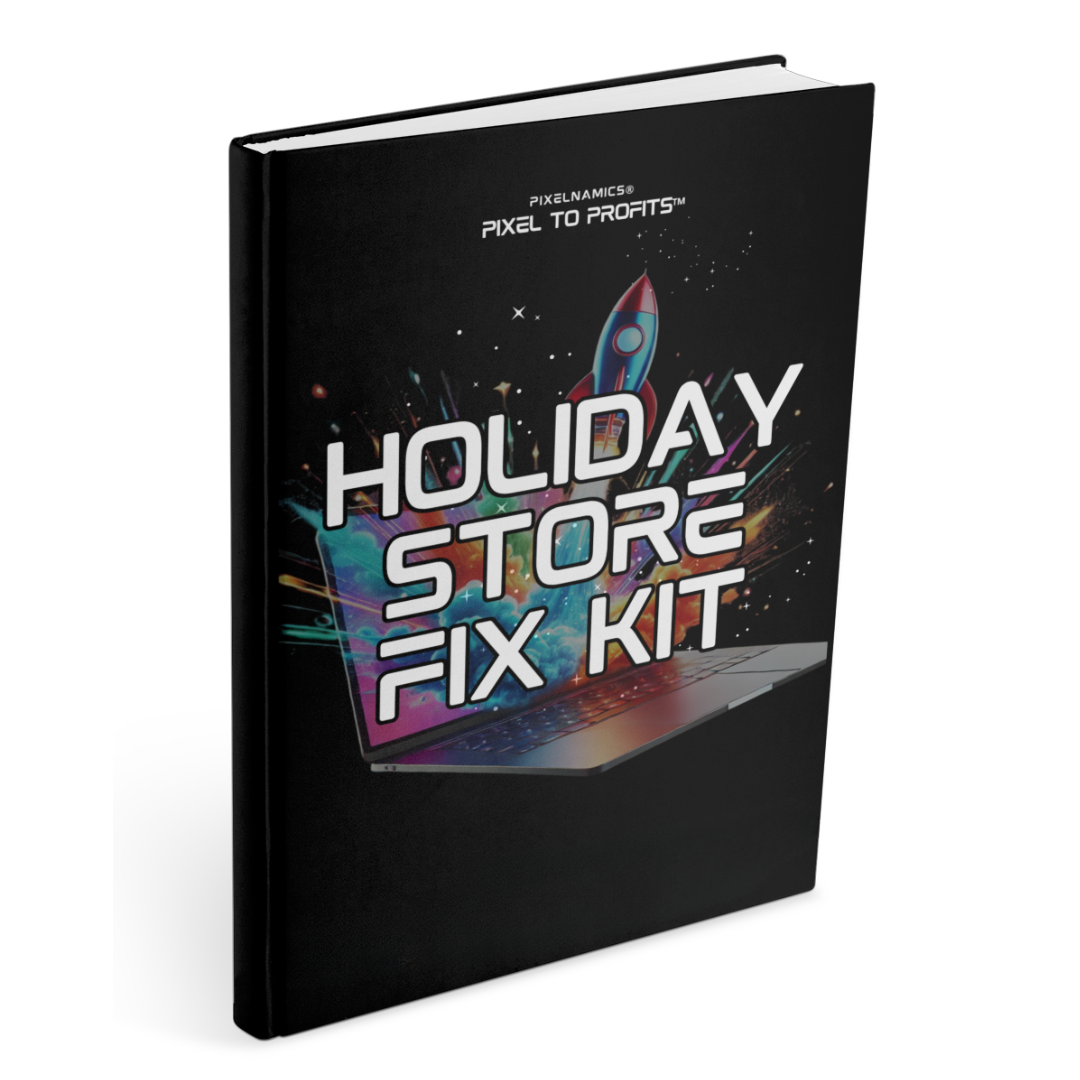 BFCM & Holiday Store Fix Kit